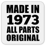 51st Birthday Made in 1973 All Parts Original - Drink Coaster