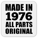 48th Birthday Made in 1976 All Parts Original - Drink Coaster
