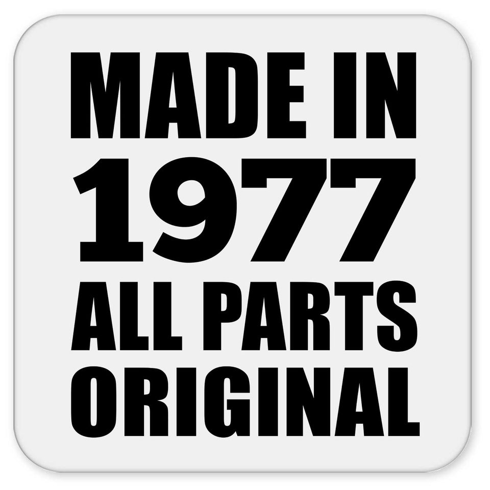 47th Birthday Made in 1977 All Parts Original - Drink Coaster