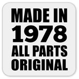 46th Birthday Made in 1978 All Parts Original - Drink Coaster