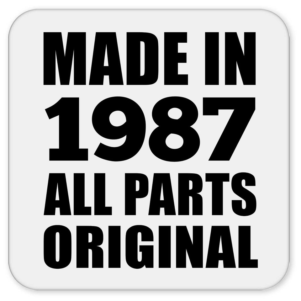 37th Birthday Made in 1987 All Parts Original - Drink Coaster