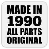 34th Birthday Made in 1990 All Parts Original - Drink Coaster