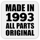 31st Birthday Made in 1993 All Parts Original - Drink Coaster
