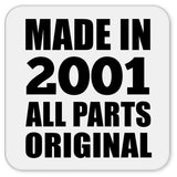23rd Birthday Made in 2001 All Parts Original - Drink Coaster