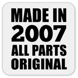 17th Birthday Made in 2007 All Parts Original - Drink Coaster