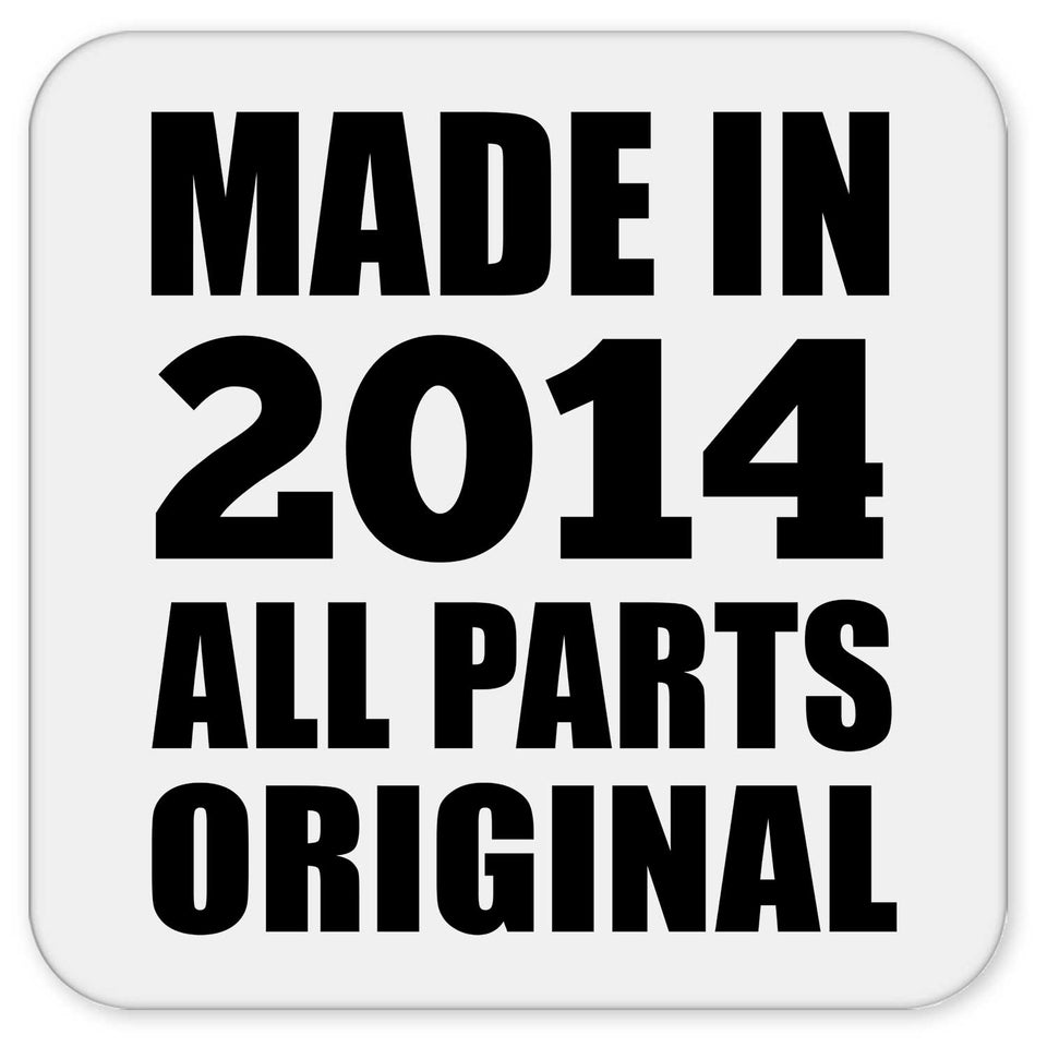 10th Birthday Made in 2014 All Parts Original - Drink Coaster