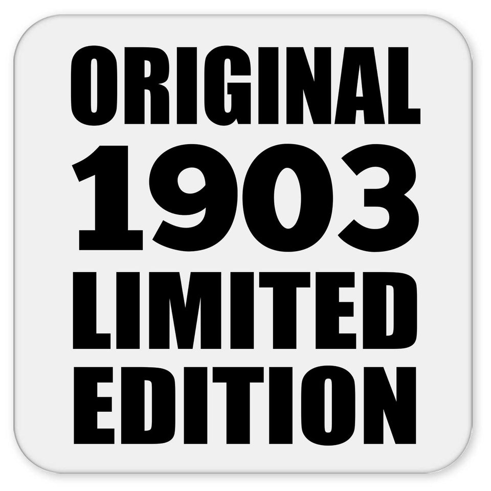 121st Birthday Original 1903 Limited Edition - Drink Coaster