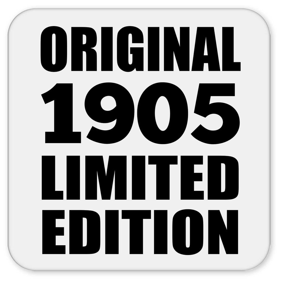 119th Birthday Original 1905 Limited Edition - Drink Coaster
