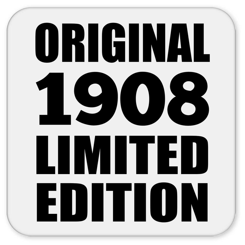 116th Birthday Original 1908 Limited Edition - Drink Coaster