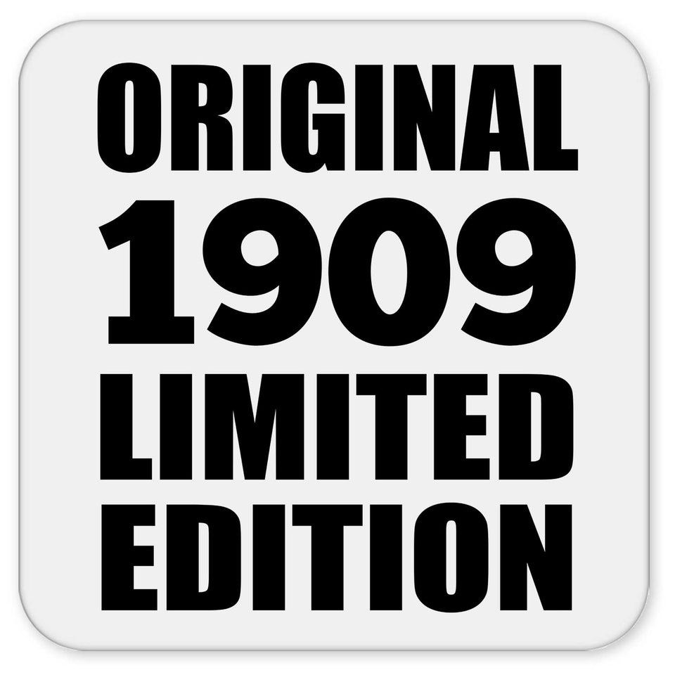 115th Birthday Original 1909 Limited Edition - Drink Coaster