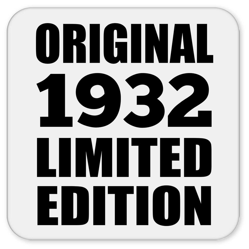 92nd Birthday Original 1932 Limited Edition - Drink Coaster