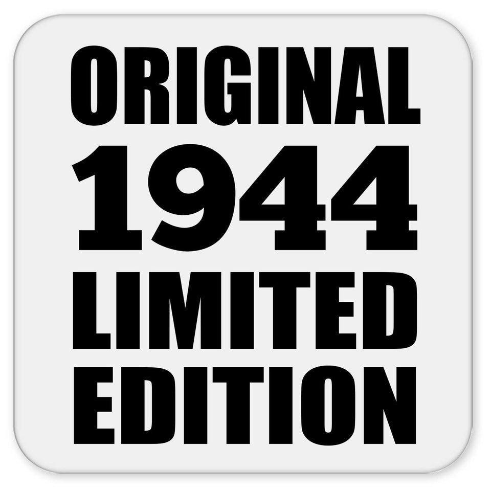 80th Birthday Original 1944 Limited Edition - Drink Coaster