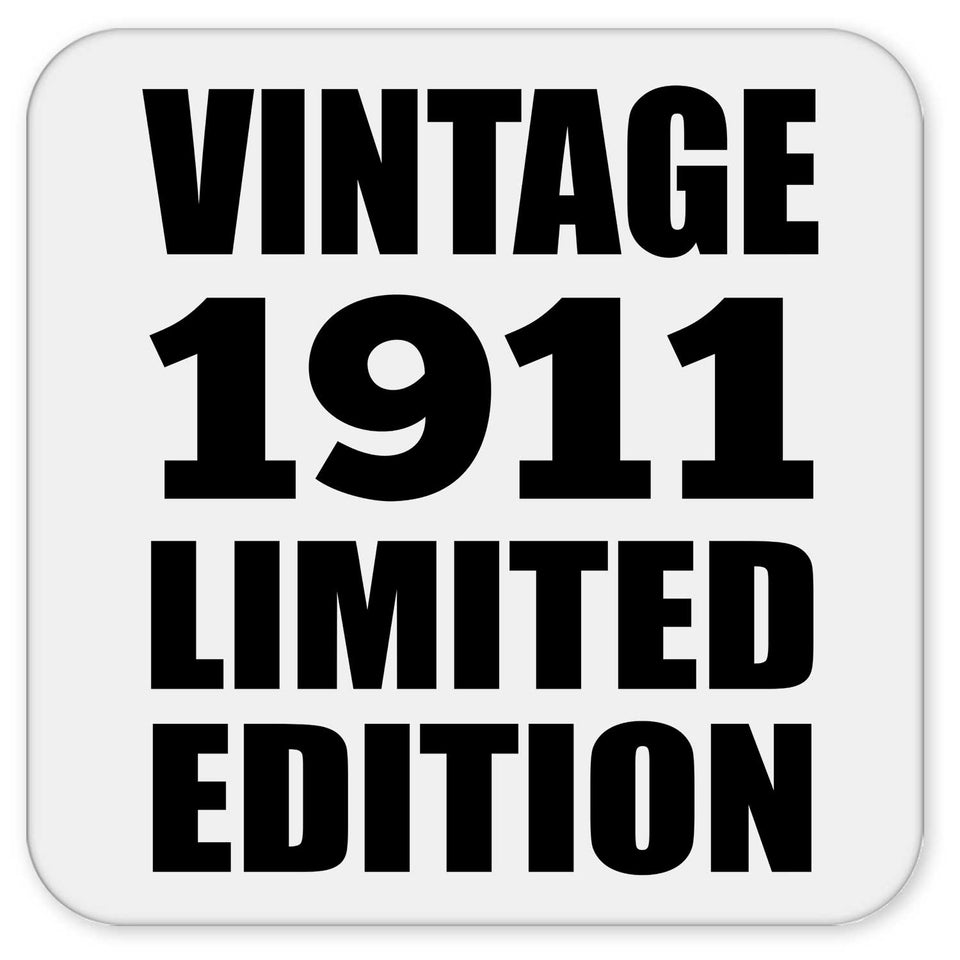 113th Birthday Vintage 1911 Limited Edition - Drink Coaster