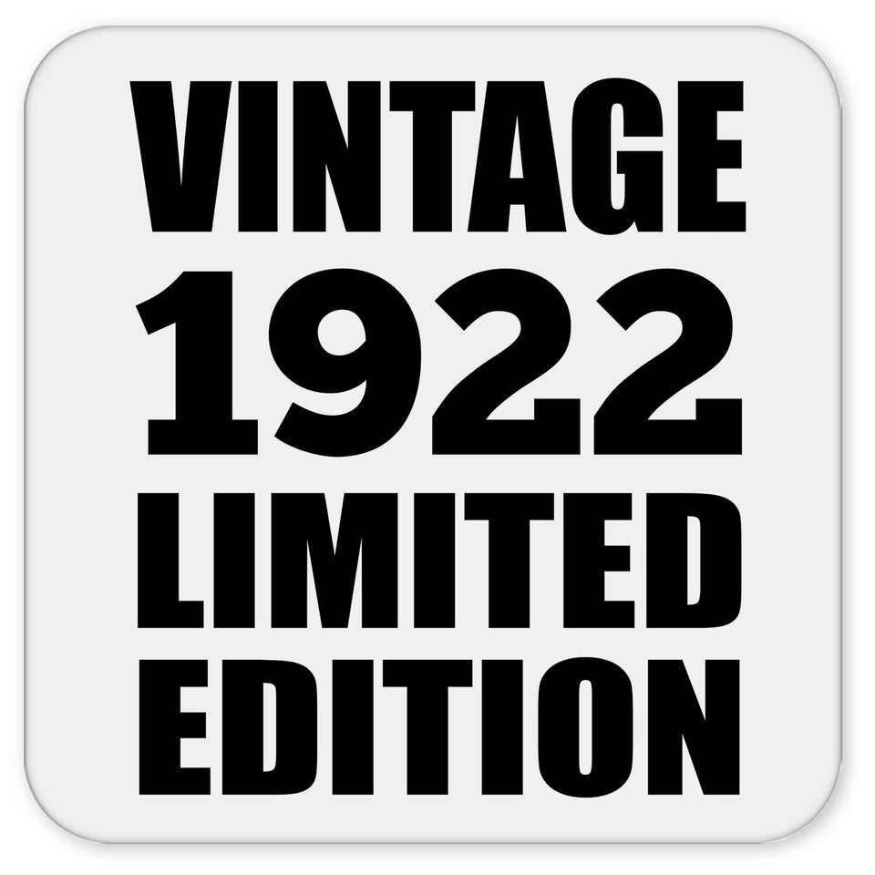 102nd Birthday Vintage 1922 Limited Edition - Drink Coaster