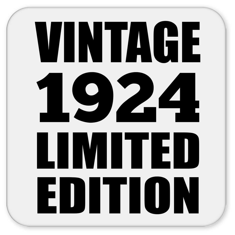 100th Birthday Vintage 1924 Limited Edition - Drink Coaster