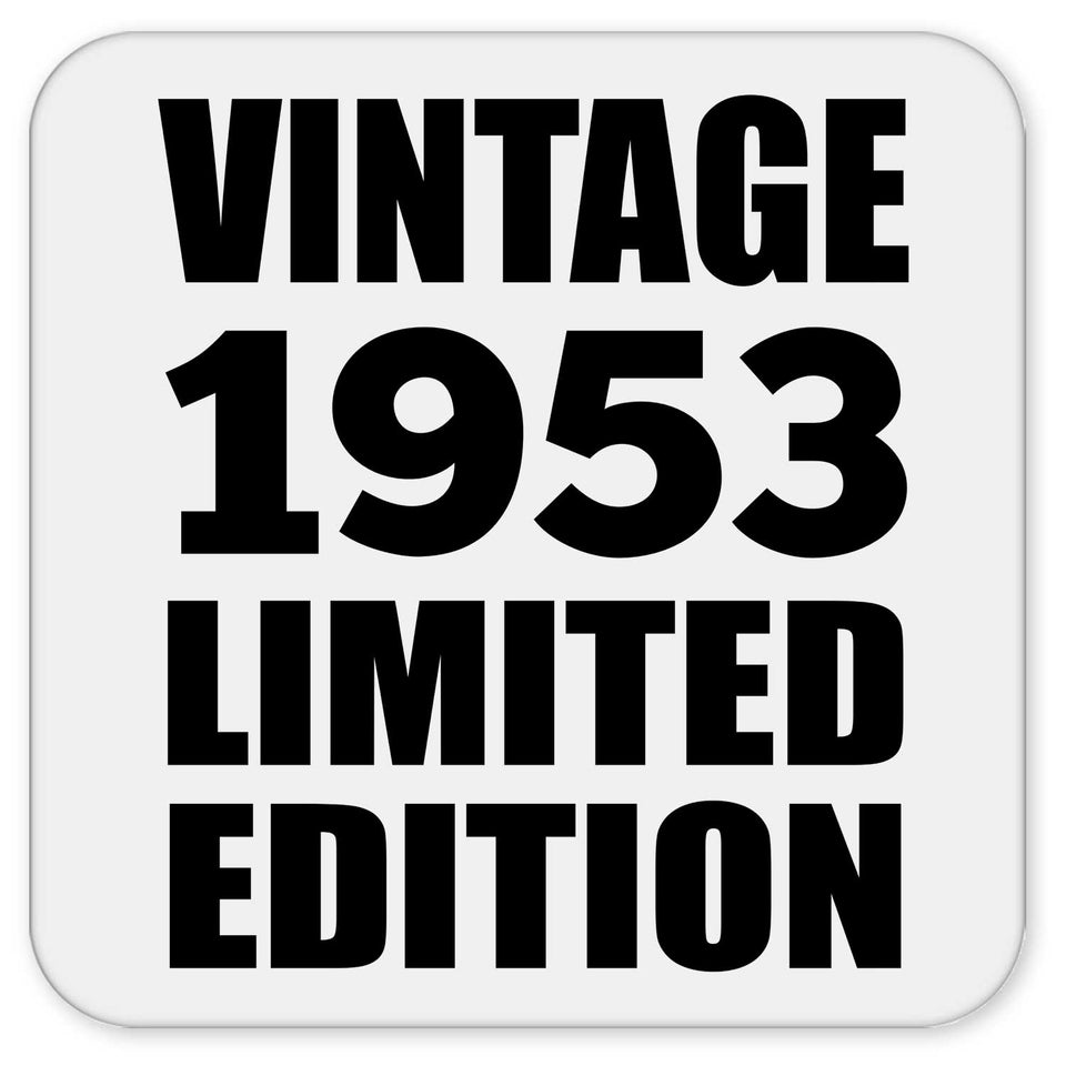 71st Birthday Vintage 1953 Limited Edition - Drink Coaster