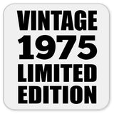 49th Birthday Vintage 1975 Limited Edition - Drink Coaster
