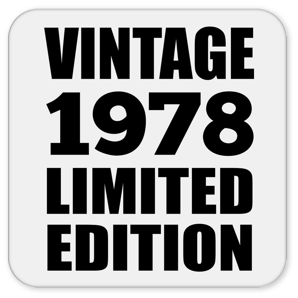 46th Birthday Vintage 1978 Limited Edition - Drink Coaster