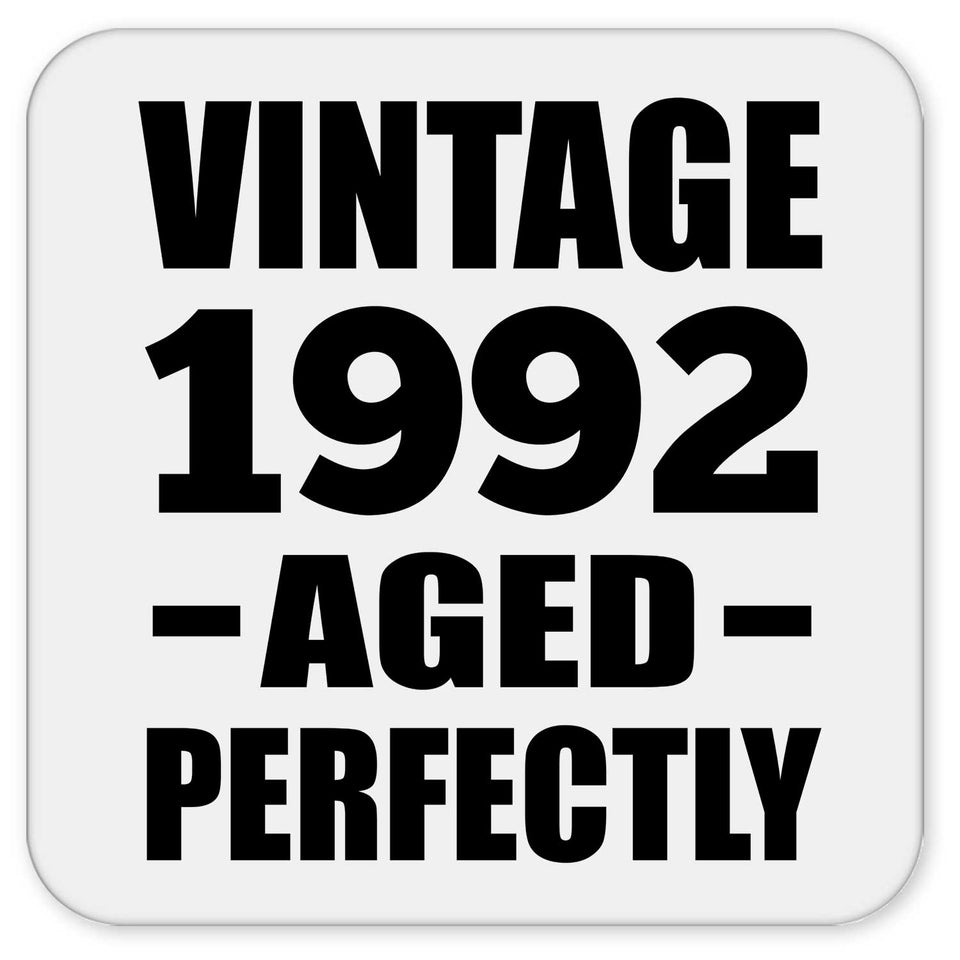 32nd Birthday Vintage 1992 Aged Perfectly - Drink Coaster
