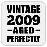 15th Birthday Vintage 2009 Aged Perfectly - Drink Coaster