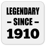 114th Birthday Legendary Since 1910 - Drink Coaster