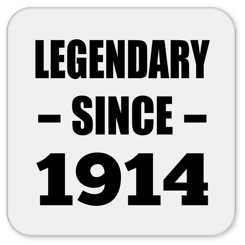 110th Birthday Legendary Since 1914 - Drink Coaster