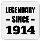 110th Birthday Legendary Since 1914 - Drink Coaster
