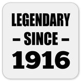 108th Birthday Legendary Since 1916 - Drink Coaster
