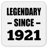 103rd Birthday Legendary Since 1921 - Drink Coaster