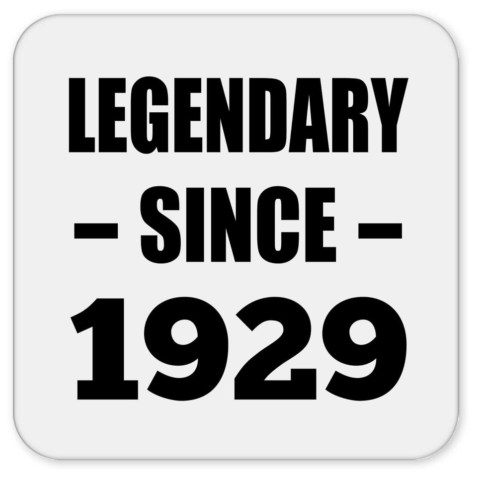 95th Birthday Legendary Since 1929 - Drink Coaster