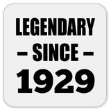 95th Birthday Legendary Since 1929 - Drink Coaster