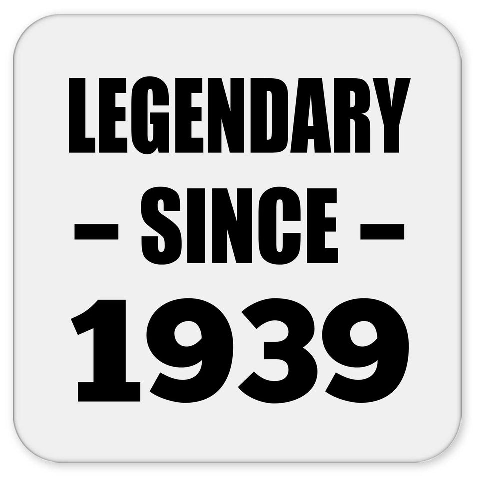 85th Birthday Legendary Since 1939 - Drink Coaster