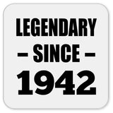 82nd Birthday Legendary Since 1942 - Drink Coaster