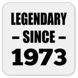 51st Birthday Legendary Since 1973 - Drink Coaster