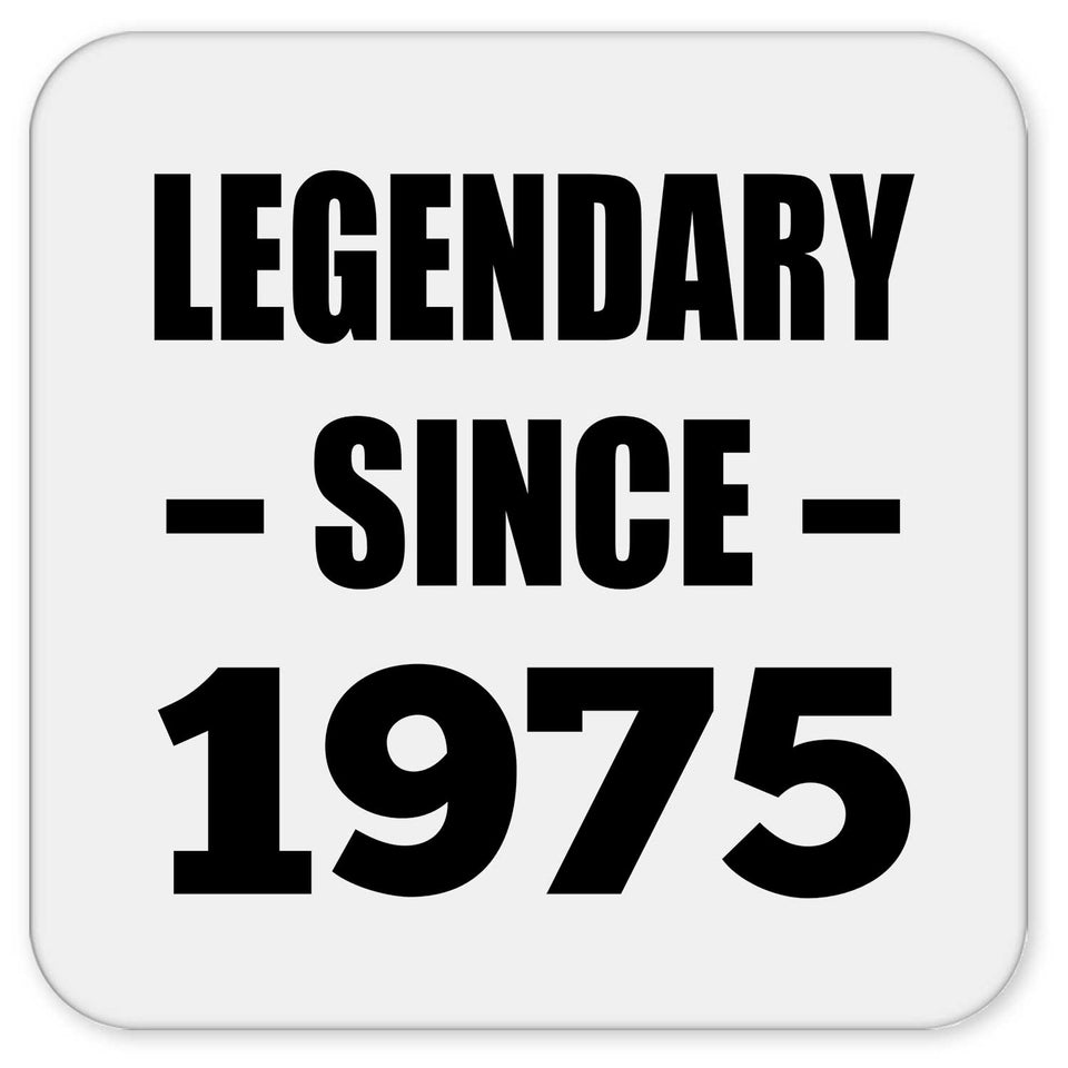 49th Birthday Legendary Since 1975 - Drink Coaster