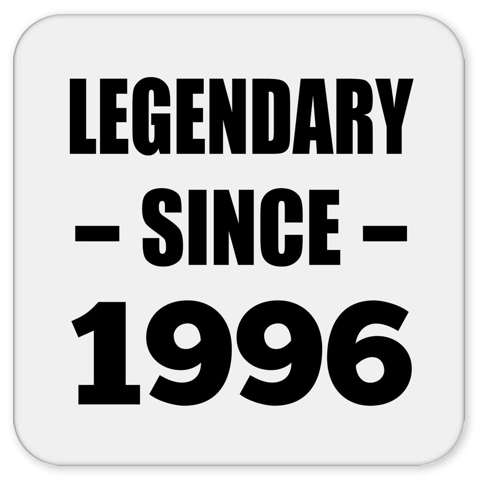 28th Birthday Legendary Since 1996 - Drink Coaster