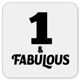1st Birthday 1 & Fabulous - Drink Coaster