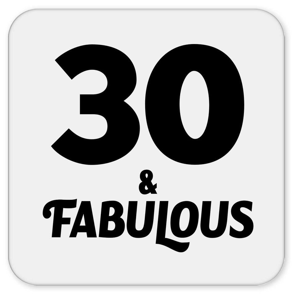30th Birthday 30 & Fabulous - Drink Coaster