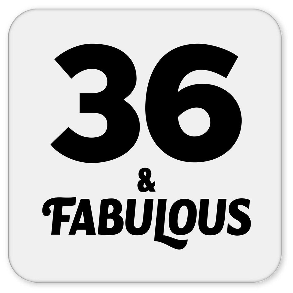 36th Birthday 36 & Fabulous - Drink Coaster