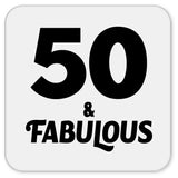 50th Birthday 50 & Fabulous - Drink Coaster