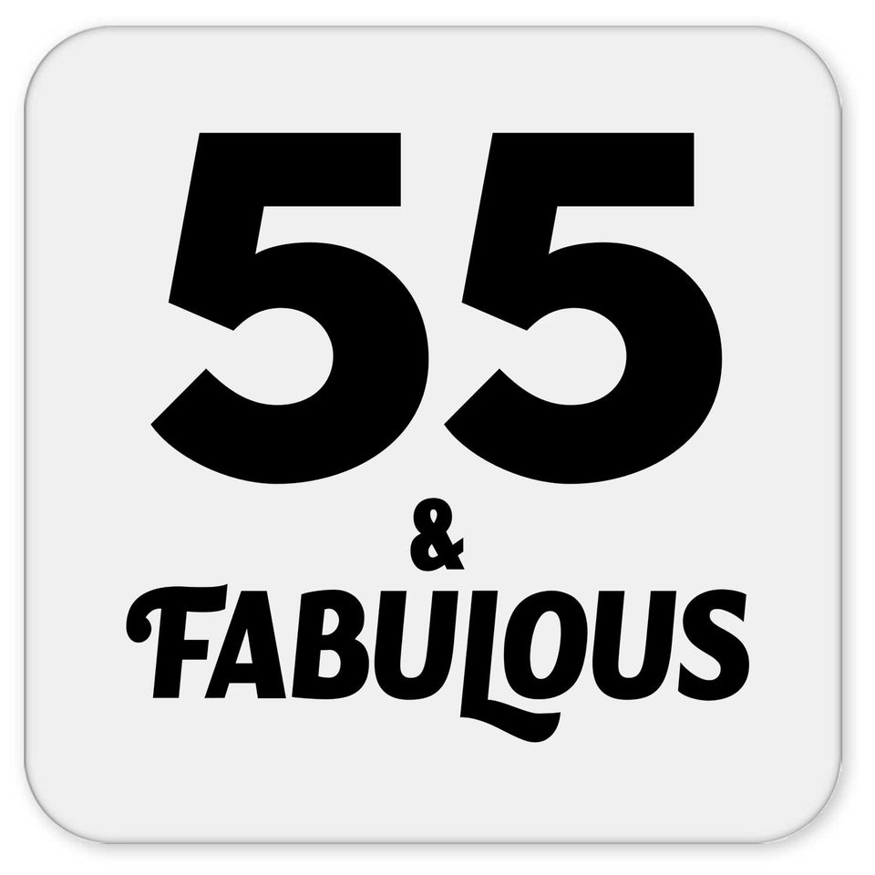 55th Birthday 55 & Fabulous - Drink Coaster