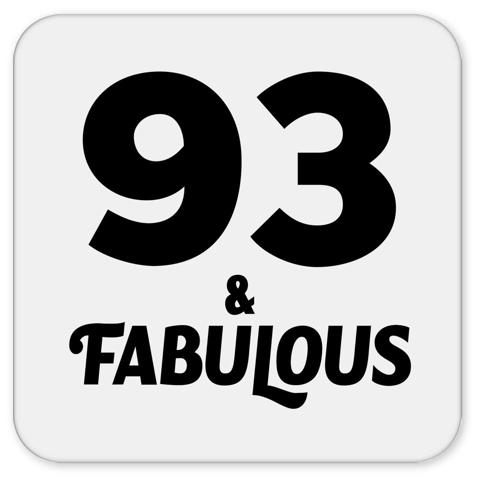 93rd Birthday 93 & Fabulous - Drink Coaster