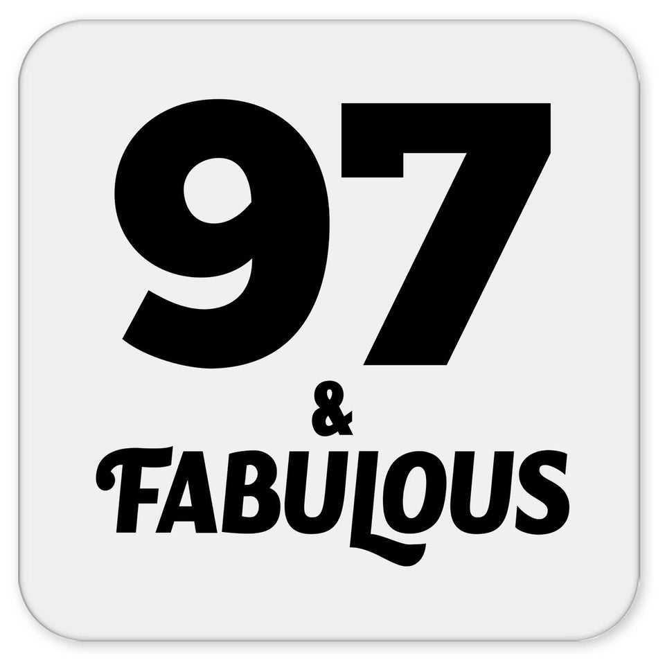 97th Birthday 97 & Fabulous - Drink Coaster