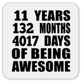 11th Birthday 11 Years 132 Months 4017 Days Of Awesome - Drink Coaster