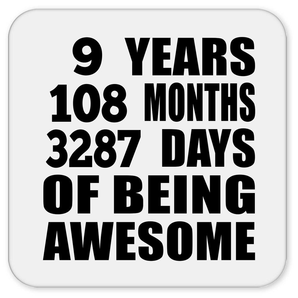 9th Birthday 9 Years 108 Months 3287 Days Of Awesome - Drink Coaster