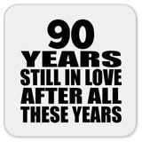 90th Anniversary 90 Years Still In Love After These Years - Drink Coaster