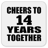 14th Anniversary Cheers To 14 Years Together - Drink Coaster