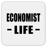 Economist Life - Drink Coaster