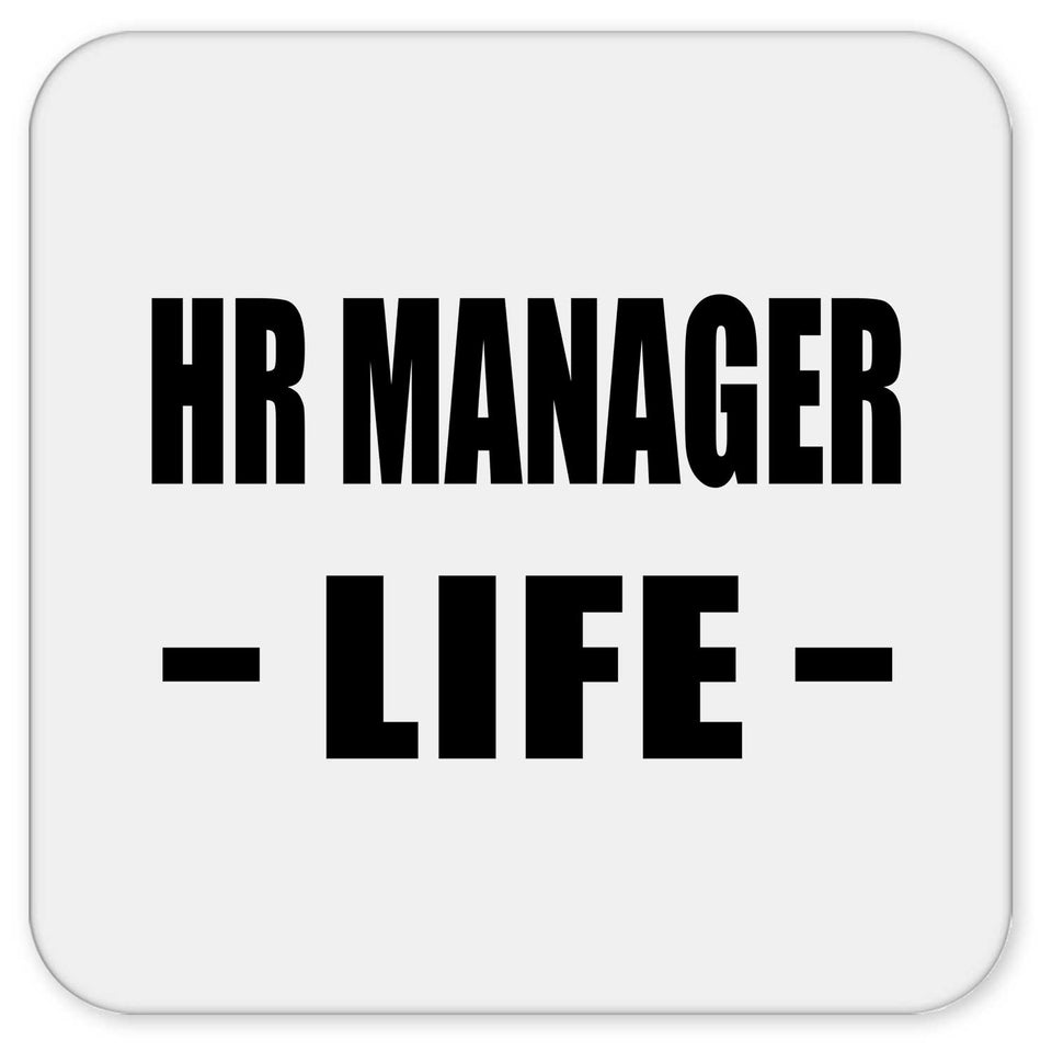 HR Manager Life - Drink Coaster