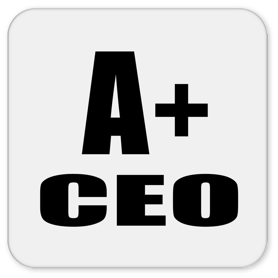 A+ CEO - Drink Coaster